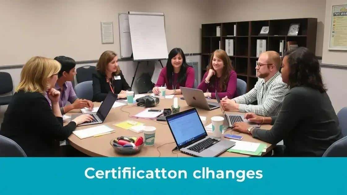 Resources for navigating certification changes